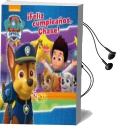 Descargar AudioLibro ¡Feliz Cumpleaños Chase! (Patrulla Canina) de Varios Autores año 2016