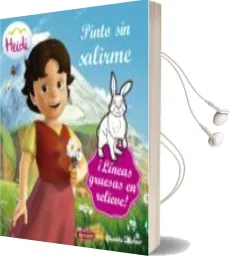 Descargar AudioLibro Heidi. Pinto sin Salirme de Heidi año 2016
