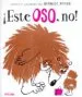 AudioLibro Ieste Oso, no! de Bernice Myers