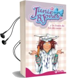 Descargar AudioLibro La Fiesta de fin de Curso (Junie b. Jones) de Barbara Park año 2016