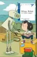 AudioLibro Mima, Robot i el Llibre Màgic de Montserrat Galicia I Gorritz