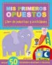 AudioLibro Mis Primeros Opuestos (Libro de Pegatinas y Actividades) de Varios Autores
