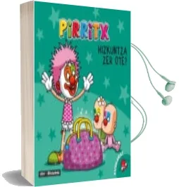 Descargar AudioLibro Pirritx Hizkuntza zer ote? de Miren Amuriza Plaza año 2016