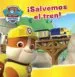 AudioLibro ¡Salvemos el Tren! (Paw Patrol. Primeras Lecturas 3) de Varios Autores
