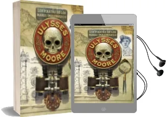 Descargar AudioLibro Ulysses Moore 15 : Los Piratas de los Mares Imaginarios de Pierdomenico Baccalario año 2016