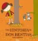 AudioLibro Una Historia de dos Bestias de Fiona Roberton