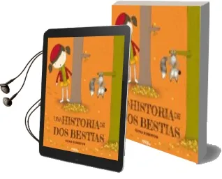 Descargar AudioLibro Una Historia de dos Bestias de Fiona Roberton año 2016