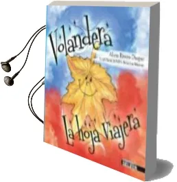 Descargar AudioLibro Volandera la Hoja Viajera de Alicia Rivera Duque año 2016