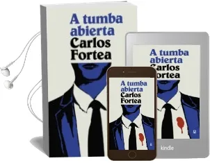 Descargar AudioLibro A Tumba Abierta de Carlos Fortea Gil año 2016