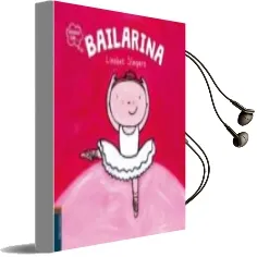 Descargar AudioLibro Bailarina ( Quiero ser ) de Liesbet Slegers año 2016