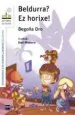 AudioLibro Beldurra? ez Horixe! de Begoña Oro