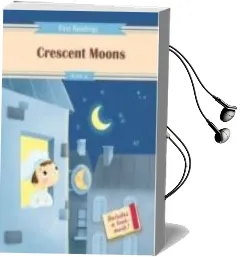 Descargar AudioLibro Crescent Moons Level 2 de Claire Bertholet año 2016