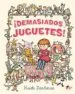 AudioLibro ¡Demasiados Juguetes! de Heidi Deedman