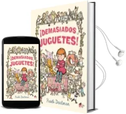 Descargar AudioLibro ¡Demasiados Juguetes! de Heidi Deedman año 2016