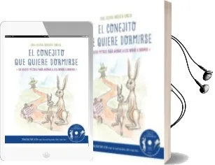 Descargar AudioLibro El Conejito que Quiere Dormirse: Un Nuevo Metodo para Ayudar a los Niños a Dormir de Carl Johan Forssen Ehrlin año 2016