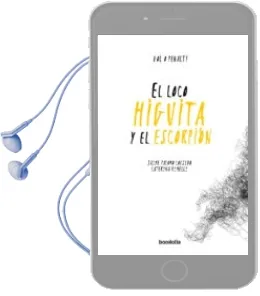 Descargar AudioLibro El Loco Higuita y el Escorpión de Jaime Palomo Cousido año 2016