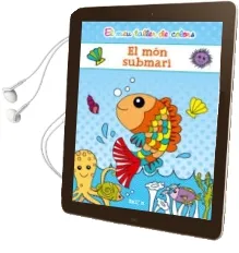 Descargar AudioLibro El mon Submari (el meu Taller de Colors) de Varios Autores año 2016