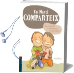 Descargar AudioLibro En Marti Comparteix (Contes i Emocions 9) de Andreu Martin año 2016