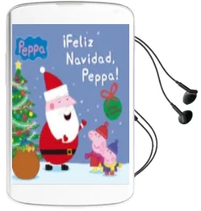 Descargar AudioLibro ¡Feliz Navidad, Peppa! (Peppa pig nº 10) de Varios Autores año 2016
