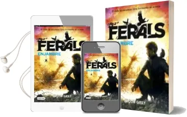 Descargar AudioLibro Ferals 2: Enjambre de Jacob Grey año 2016