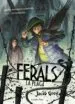 AudioLibro Ferals 2. la Plaga de Jacob Grey