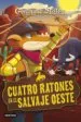 AudioLibro Gs 27:Cuatro Ratones en el Salvaje Oeste de Geronimo Stilton
