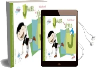 Descargar AudioLibro Javier y el Jubilo de Violeta Monreal año 2016