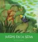 AudioLibro Juegos en la Selva (Soy) de Begoña Ibarrola López De Davalillo