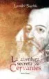 AudioLibro La Aventura Secreta de Cervantes de Sagristà Leandro