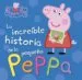 AudioLibro La Increible Historia de la Pequeña Peppa / mi Increible Historia (Peppa Pig) de Varios Autores