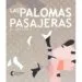 AudioLibro Las Palomas Pasajeras de Javi Pessoa