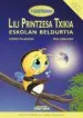 AudioLibro Lili Printzesa Txikia Eskolan Beldurtia de Carmen Villanueva Rivero