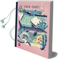 Descargar AudioLibro Loco por los Tiburones de Owen Davey año 2016