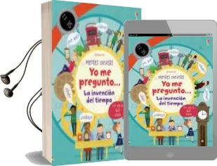 Descargar AudioLibro Mentes Curiosas : Yo me Pregunto...La Invención del Tiempo de Varios Autores año 2016