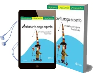 Descargar AudioLibro Merlimberto, Mago Experto (Chiquicuentos) de Leire Quiros Ugarte año 2016