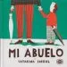 AudioLibro Mi Abuelo de Catarina Sobral