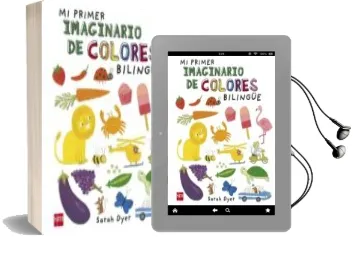 Descargar AudioLibro Mi Primer Imaginario de Colores Bilingue de Varios Autores año 2016