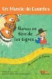 AudioLibro Nunca os Fieis de los Tigres (un Mundo de Cuentos 2) de Varios Autores