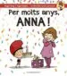 AudioLibro Per Molts Anys, Anna! de Roger Roig Cesar