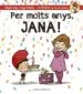 AudioLibro Per Molts Anys, Jana! de Roger Roig Cesar