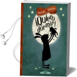 Descargar AudioLibro ¡Quiero Dormir! de Michael Escoffier año 2016