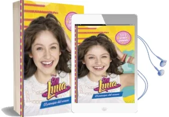 Descargar AudioLibro Soy Luna: Narrativa: El Principio del Verano de Varios Autores año 2016