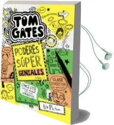 Descargar AudioLibro Tom Gates 10 : Poderes Súper Geniales (Casi) de Liz Pichon año 2016
