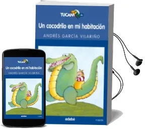 Descargar AudioLibro Un Cocodrilo en mi Habitacion de Andres Garcia Vilariño año 2016
