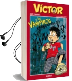 Descargar AudioLibro Victor Yubacuto y los Vampiros de Maite Carranza año 2016