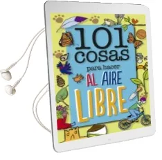 Descargar AudioLibro 101 Cosas para Hacer al Aire Libre de Sue Grabham año 2016