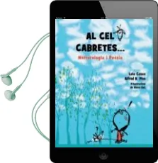 Descargar AudioLibro Al cel Cabretes: Meteorologia i Poesia de Lola Casas; Alfred R. Pico año 2016