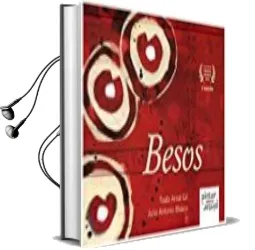 Descargar AudioLibro Besos (3ª Ed.) de Txabi Arnal Gil año 2016
