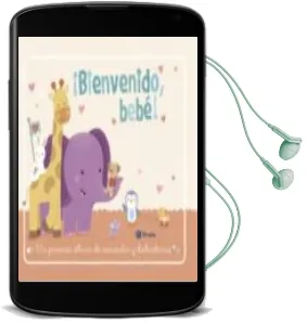 Descargar AudioLibro ¡Bienvenido, Bebe! de Varios Autores año 2016