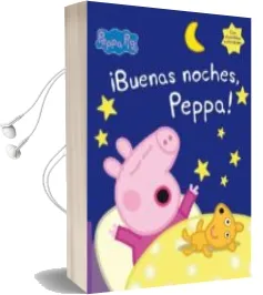 Descargar AudioLibro ¡Buenas Noches, Peppa! (Peppa Pig) de Varios Autores año 2016